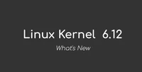 Linuxカーネル6.12が公式にリリースされました。これで何が新しくなったのか。