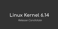 Linus Torvalds annonce la première version candidate du noyau Linux 6.14.